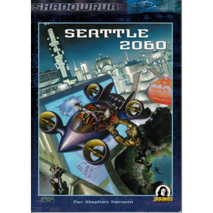 Seattle 2060 (jdr Shadowrun 2e édition en VF) 002
