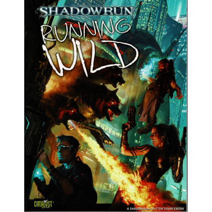 Running Wild (jdr Shadowrun V4 en VO) 001