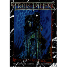 Les Trois Piliers (jdr Vampire L'Age des Ténèbres en VF)