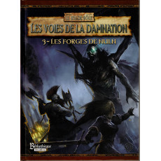 Les Voies de la Damnation - 3 Les Forges de Nuln (jdr Warhammer 2e édition en VF)