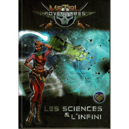 Metal Adventures - Les Sciences & l'Infini (jdr Matagot en VF) 001