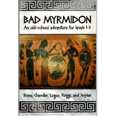 Bad Myrmidon - Old School Adventure (jdr OSR en VO)