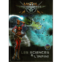 Metal Adventures - Les Sciences & l'Infini (jdr Matagot en VF)