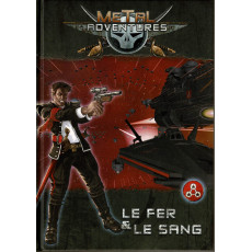 Metal Adventures - Le Fer & Le Sang (jdr Matagot en VF)