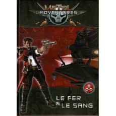 Metal Adventures - Le Fer & Le Sang (jdr Matagot en VF)
