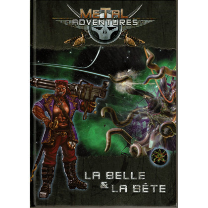 Metal Adventures - La Belle & La Bête (jdr Matagot en VF) 001