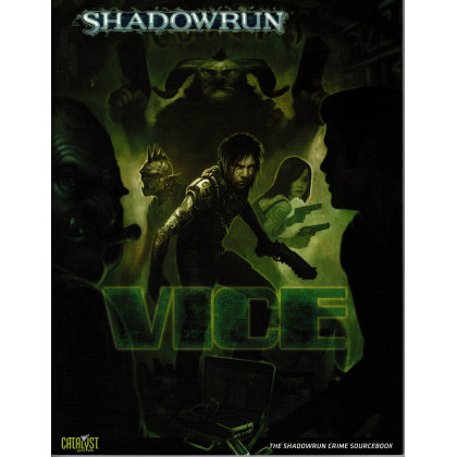 Vice (jdr Shadowrun V4 de Catalyst Game Lab en VO) 001