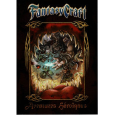 Fantasy Craft - Aventures Héroïques (jeu de rôle 7e Cercle en VF)