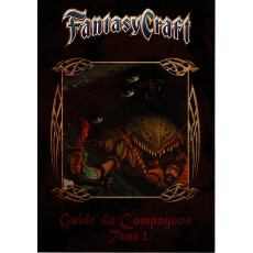 Fantasy Craft - Guide du Compagnon - Tome 2 (jeu de rôle 7e Cercle en VF)