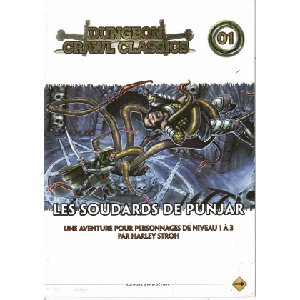 Dungeon Crawl Classics 01 - Les Soudards de Punjar (jdr D&D 4 en VF) 007
