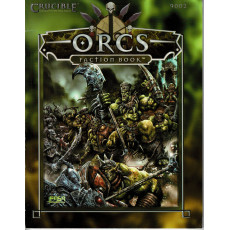 Crucible - Orcs Faction Book (Jeu de figurines Fasa en VO)
