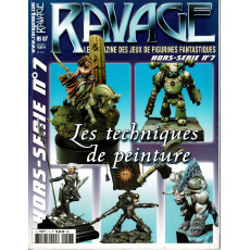 Ravage N° 7 Hors-Série - Les techniques de peinture (le Magazine des Jeux de Stratégie Fantastique)