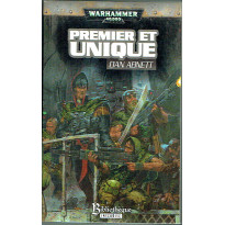 Premier et Unique (roman Warhammer 40,000 en VF)