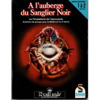 A l'auberge du Sanglier Noir (jdr L'Oeil Noir Schmidt en VF)