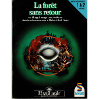 La forêt sans retour (jdr L'Oeil Noir Schmidt en VF)