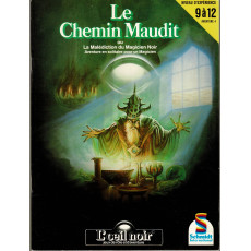 Le Chemin Maudit (jdr L'Oeil Noir Schmidt en VF)