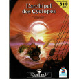 L'archipel des Cyclopes (jdr L'Oeil Noir Schmidt en VF) 006