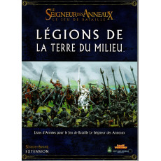 Légions de la Terre du Milieu (Le Jeu de Bataille Le Seigneur des Anneaux en VF)