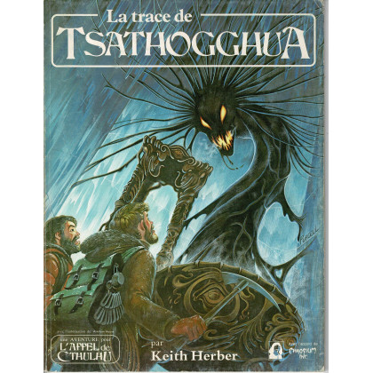 La Trace de Tsathogghua (jdr L'Appel de Cthulhu 1ère édition en VF) 004