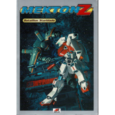 Mekton Z - Bataillon Starblade (jdr d'Oriflam en VF)