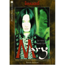 Mary - La voix de Mary Lynch (jdr Simulacres Occulte contemporain en VF)