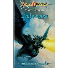 L'aile noire (roman LanceDragon en VF)