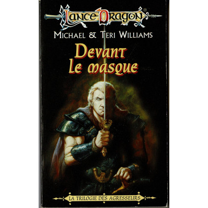 Devant le masque (roman LanceDragon en VF) 001