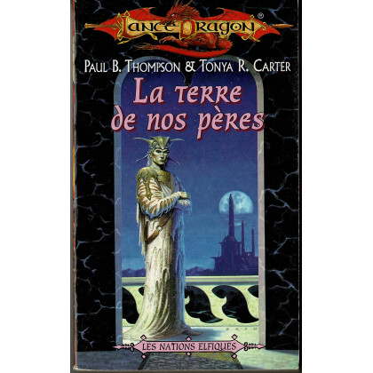 La terre de nos pères (roman LanceDragon en VF) 002