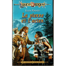 La pierre et l'acier (roman LanceDragon en VF)