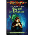 Hederick le Théocrate (roman LanceDragon en VF) 002