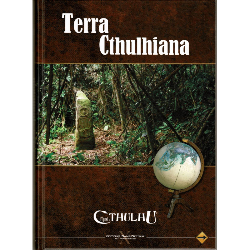 L'Appel De Cthulhu - Terra Cthulhiana - Édition Sans Détour, Jeu De Rôle, Neuf