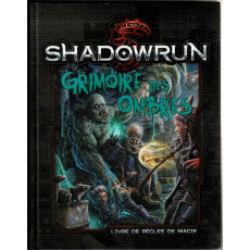 Grimoire des Ombres - Livre de règles de magie (jdr Shadowrun 5e édition de BBE en VF)