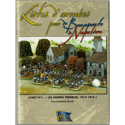 Livret N°3: "Les années terribles, 1812-1815"  (supplément jeu de figurines DBN en VF) 002