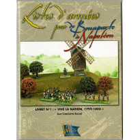 Livret N°1: "Vive la nation, 1792-1802" (supplément jeu de figurines DBN en VF)