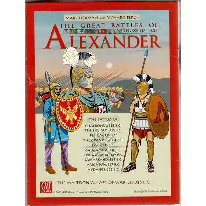 The Great Battles of Alexander Deluxe - The Macedonian Art of War 338-326 B.C. (wargame GMT en VO) 003