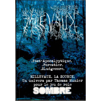 Millevaux - La Source (jdr pour Sombre en auto-édition en VF)