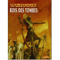 Warhammer - Rois des Tombes (jeu de figurines Games Workshop V6 en VF)