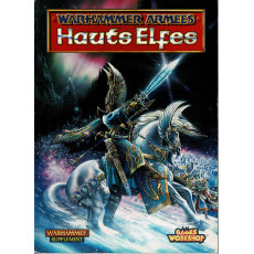 Warhammer Armées - Hauts Elfes (jeu de figurines Games Workshop V4 en VF)