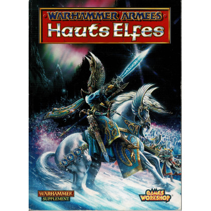 Warhammer Armées - Hauts Elfes (jeu de figurines Games Workshop V4 en VF) 001