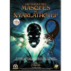 L'Intégrale des Masques de Nyarlathotep (jdr L'Appel de Cthulhu V5 en VF)