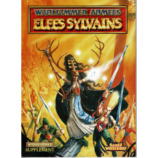 Warhammer Armées - Elfes Sylvains (jeu de figurines Games Workshop V4 en VF)