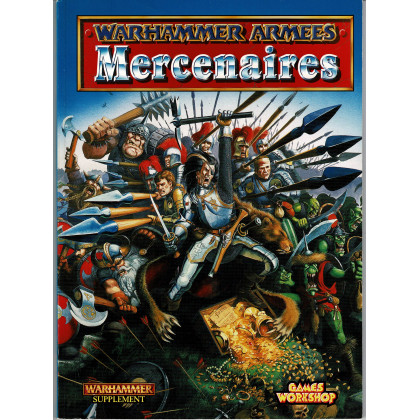 Warhammer Armées - Mercenaires (jeu de figurines Games Workshop V4 en VF) 001