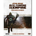 Périlleuses Alliances - Aux Confins de l'Empire (jdr Star Wars Edge en VF) 003