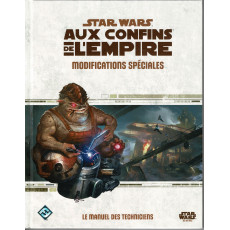 Modifications spéciales - Aux Confins de l'Empire (jdr Star Wars Edge en VF)