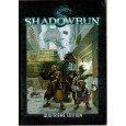 Shadowrun - Livre de base Quatrième Edition (jdr BlackBook Editions en VF) 004