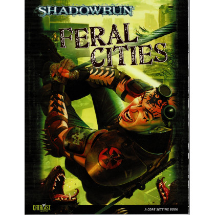 Feral Cities (jdr Shadowrun V4 de Catalyst Game Labs en VO) 002