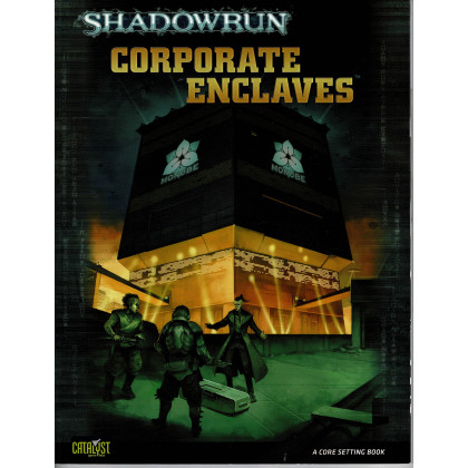 Corporate Enclaves (jdr Shadowrun V4 de Catalyst Game Labs en VO) 001