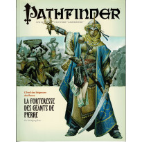 L'Eveil des Seigneurs des Runes 4 - La Forteresse des Géants de Pierre (jdr Pathfinder en VF)