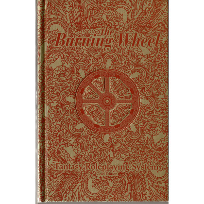 The Burning Wheel - Gold Edition (jdr Fantasy Roleplaying System en VO) 001