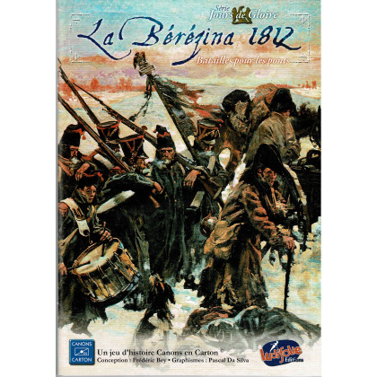 La Bérézina 1812 - Série Jours de Gloire (wargame de Ludofolie en VF) 001